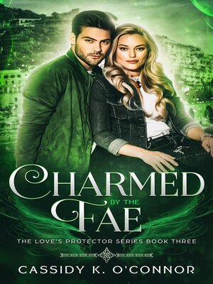 cover image of Charmed by the Fae